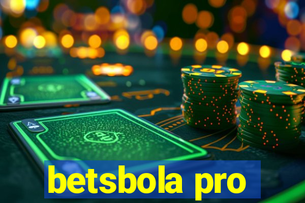 betsbola pro